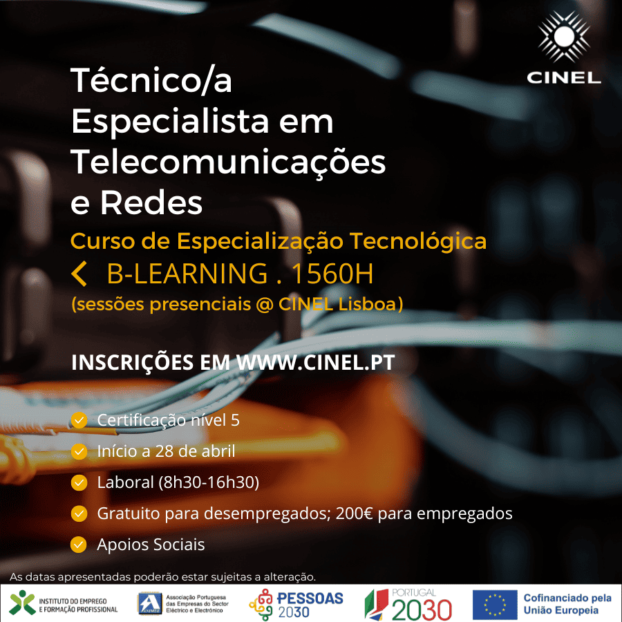 Técnico/a Especialista em Telecomunicações e Redes (CET N5)